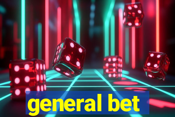 general bet